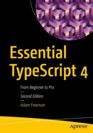 Kniha Essential Typescript 4: From Beginner to Pro 