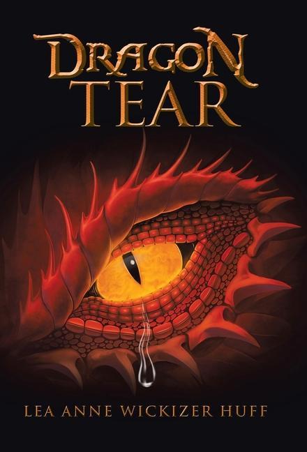 Knjiga Dragon Tear Lea Anne Wickizer Huff