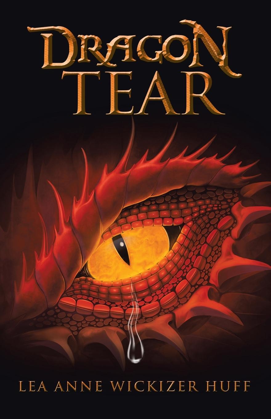 Knjiga Dragon Tear Lea Anne Wickizer Huff