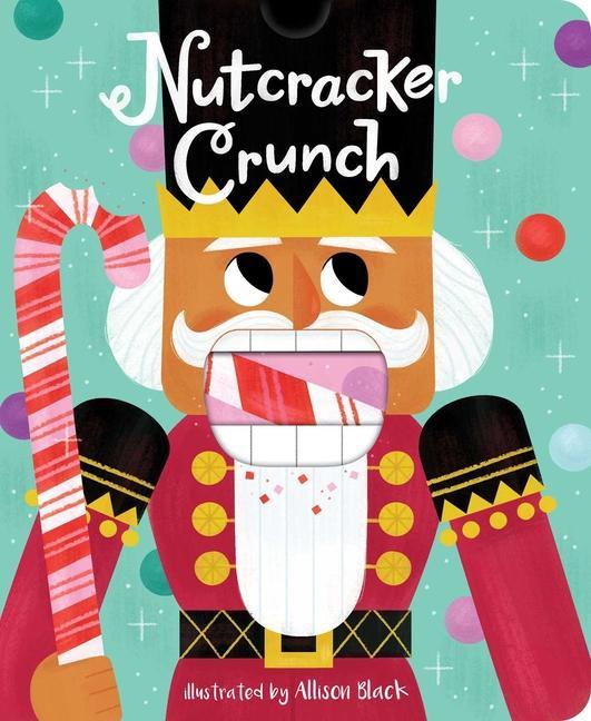 Knjiga Nutcracker Crunch Little Bee Books