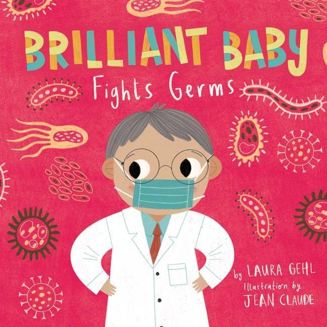 Kniha Brilliant Baby Fights Germs Jean Claude