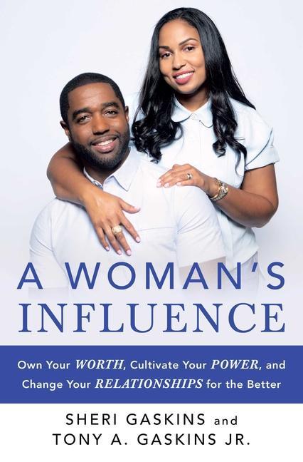 Könyv Woman's Influence Tony A. Gaskins