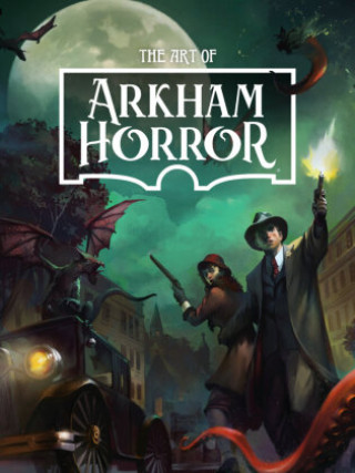 Knjiga Art Of Arkham Horror 