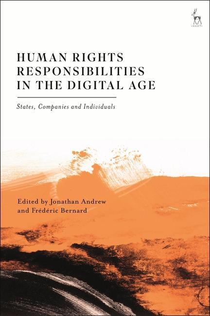 Knjiga Human Rights Responsibilities in the Digital Age ANDREW JONATHAN