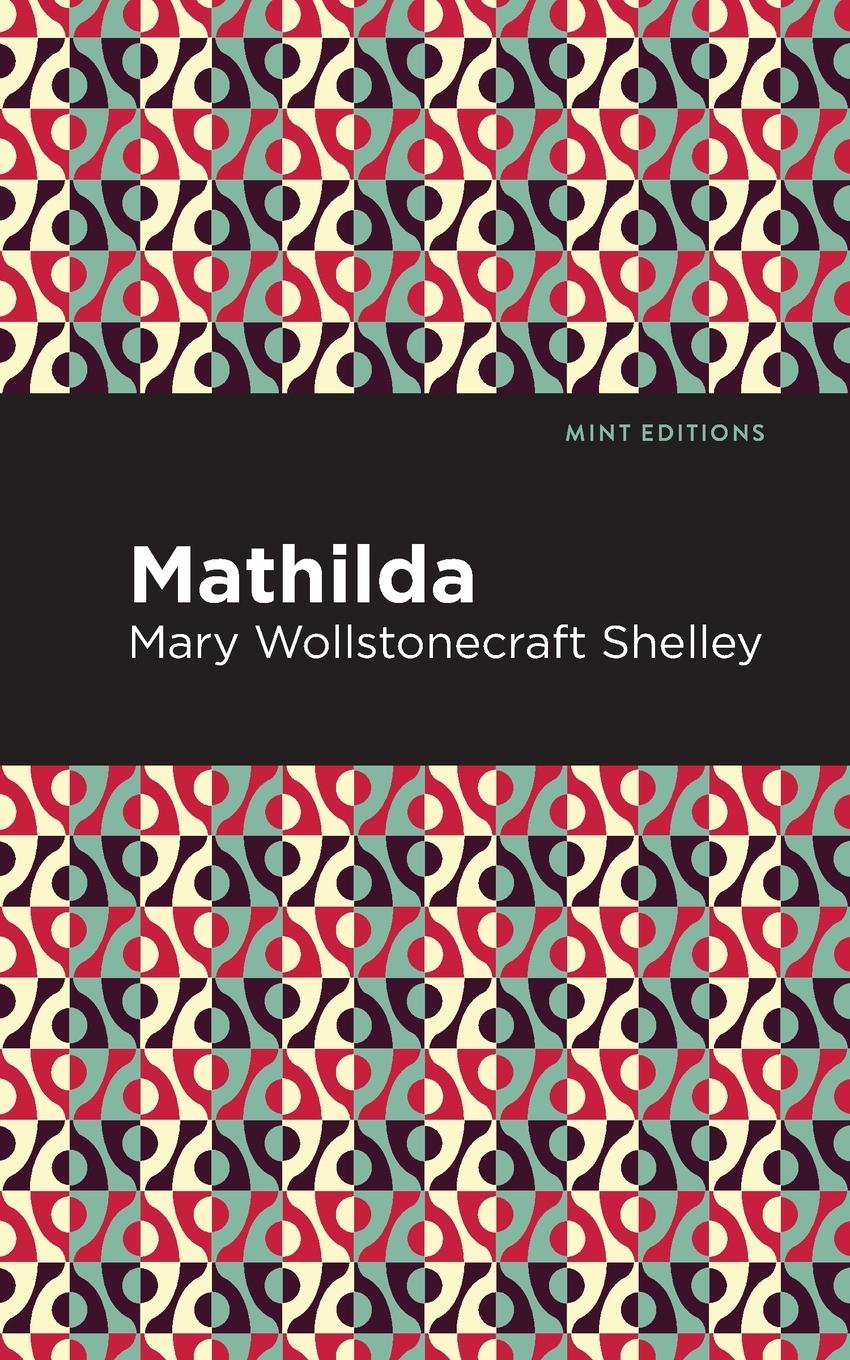 Könyv Mathilda Mint Editions