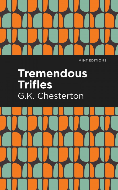 Knjiga Tremendous Trifles Mint Editions