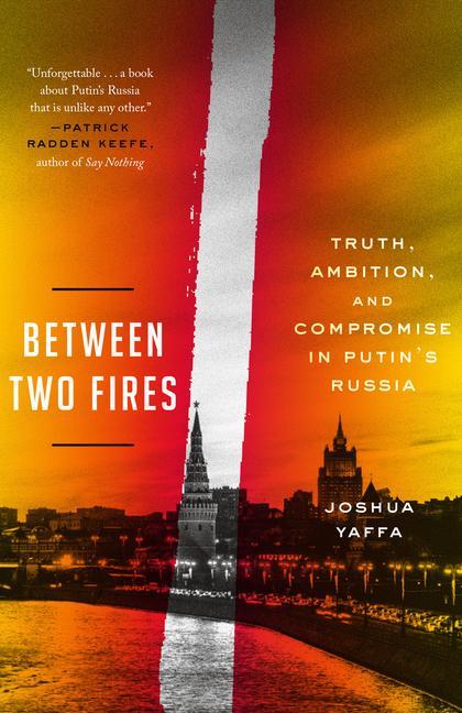 Kniha Between Two Fires 