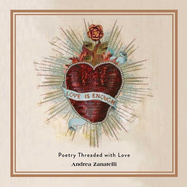 Książka Love Is Enough: Poetry Threaded with Love 