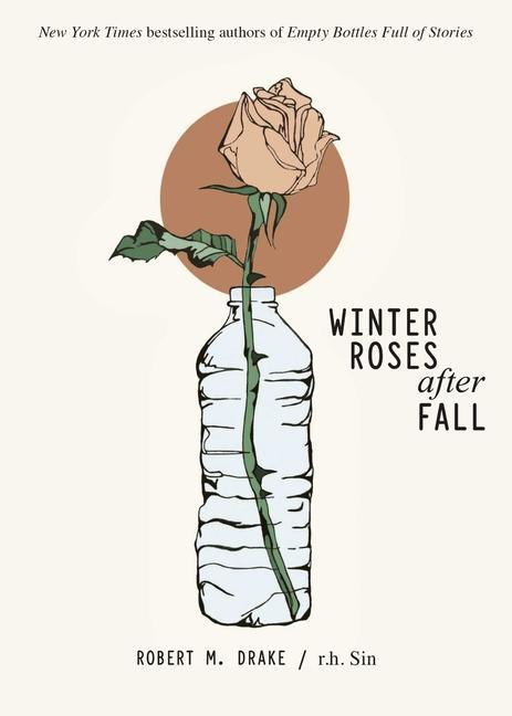 Livre Winter Roses after Fall Robert M. Drake