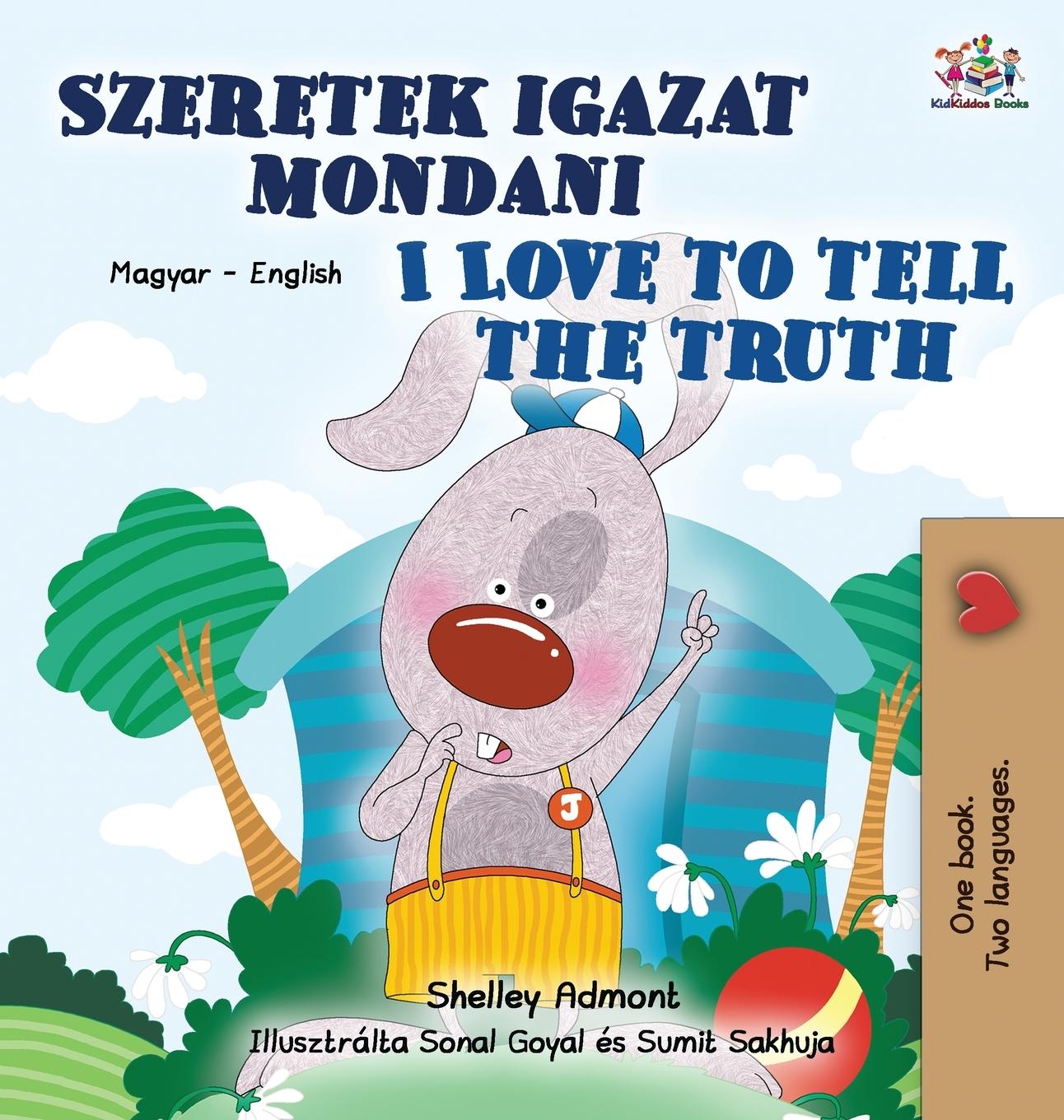 Kniha I Love to Tell the Truth (Hungarian English Bilingual Children's Book) Kidkiddos Books