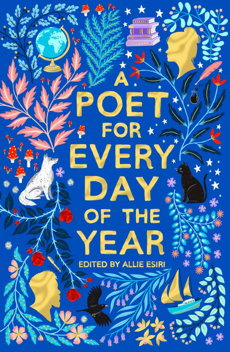 Könyv Poet for Every Day of the Year Allie Esiri