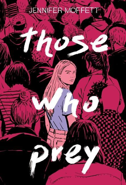 Книга Those Who Prey Moffett