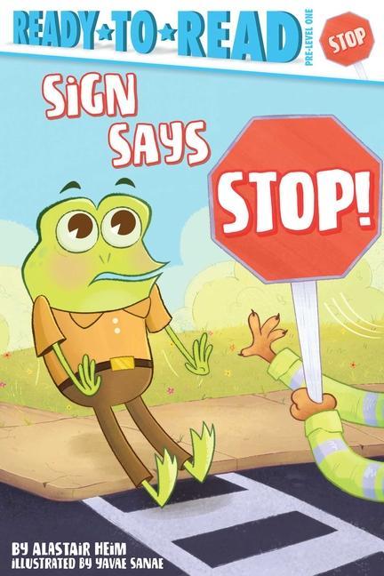 Knjiga Sign Says Stop! Yavae Sanae
