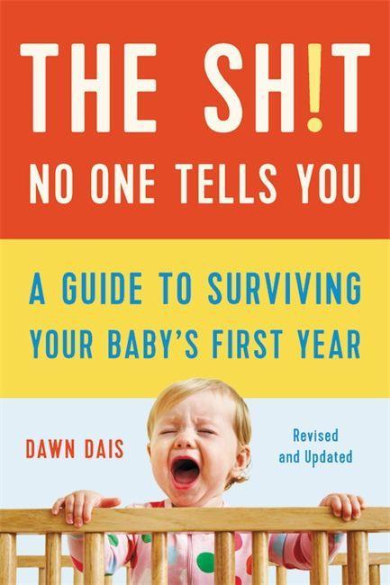 Книга Sh!t No One Tells You (Revised) Dawn Dais