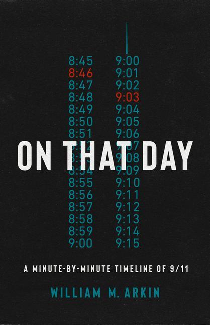Boek On That Day William M. Arkin