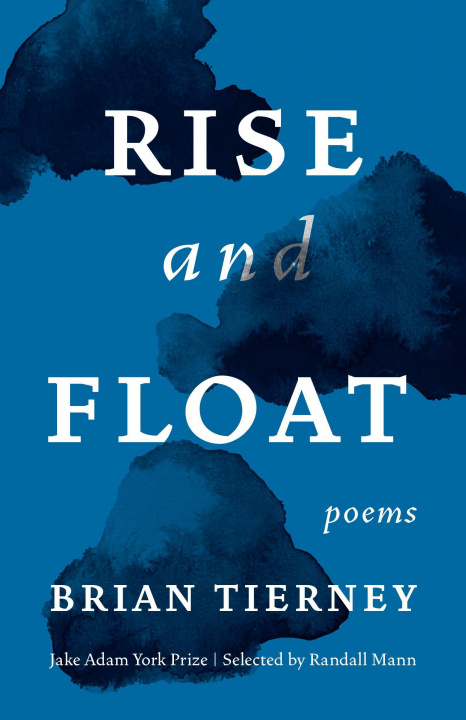 Knjiga Rise and Float Brian Tierney