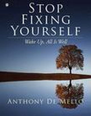 Könyv Stop Fixing Yourself 