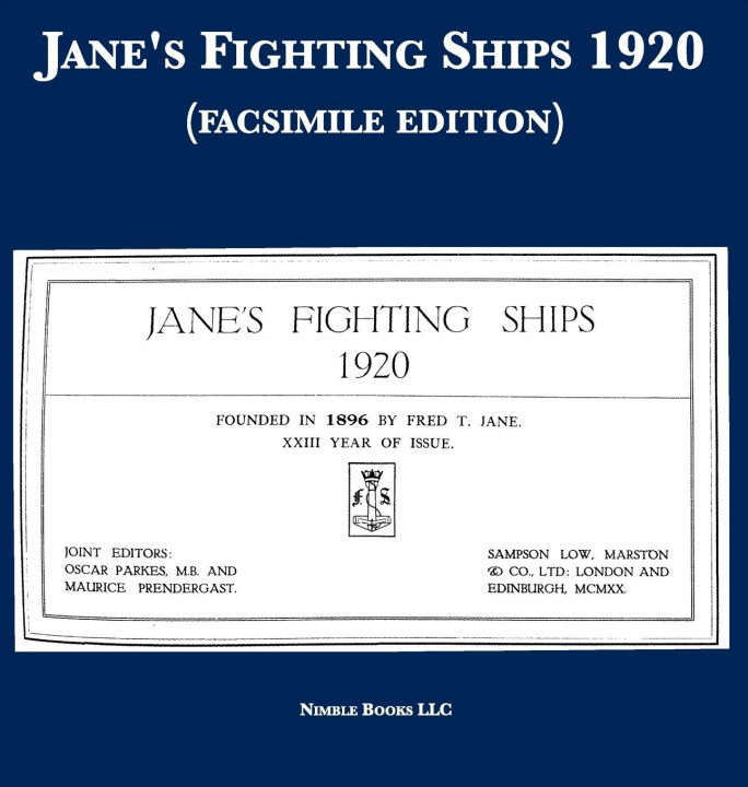 Carte Jane's Fighting Ships 1920 (facsimile edition) Oscar Parkes