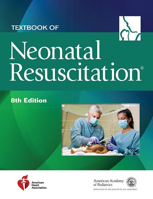 Книга Textbook of Neonatal Resuscitation American Academy of Pediatrics (AAP)