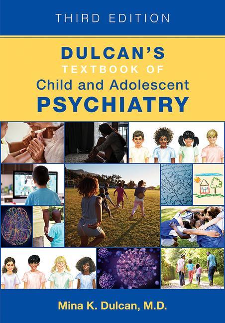 Könyv Dulcan's Textbook of Child and Adolescent Psychiatry 