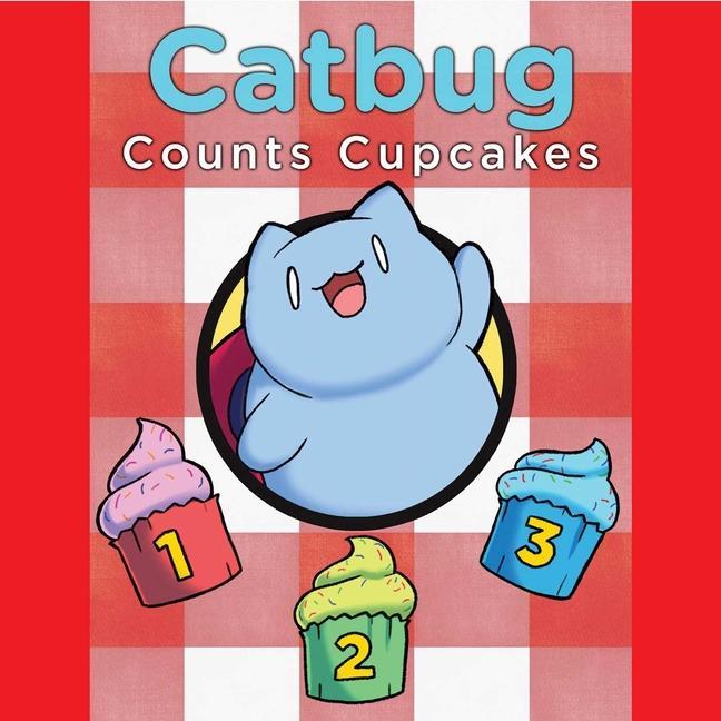 Knjiga Catbug Counts Cupcakes Spencer Greenberg