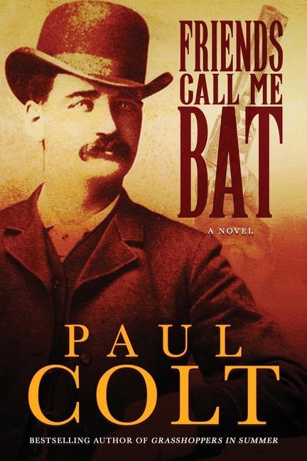 Boek Friends Call Me Bat Paul Colt