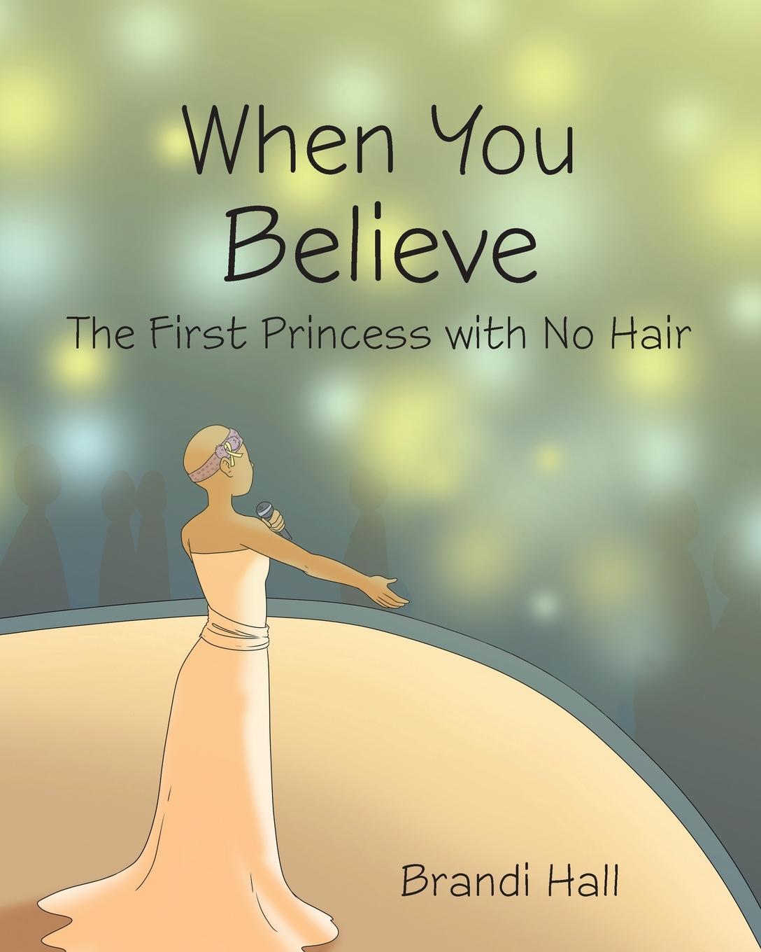 Knjiga When You Believe Brandi Hall