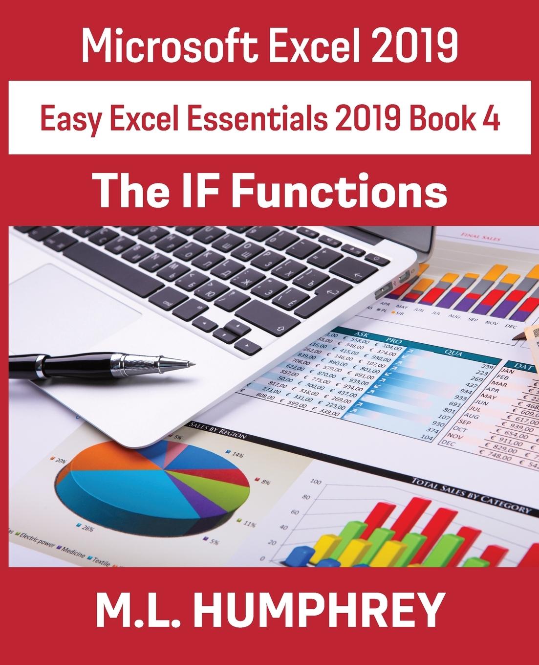 Knjiga Excel 2019 The IF Functions M. L. Humphrey