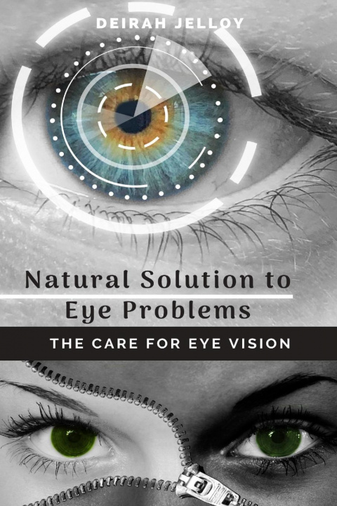 Książka Natural Solution to Eye Problems Deirah Jelloy