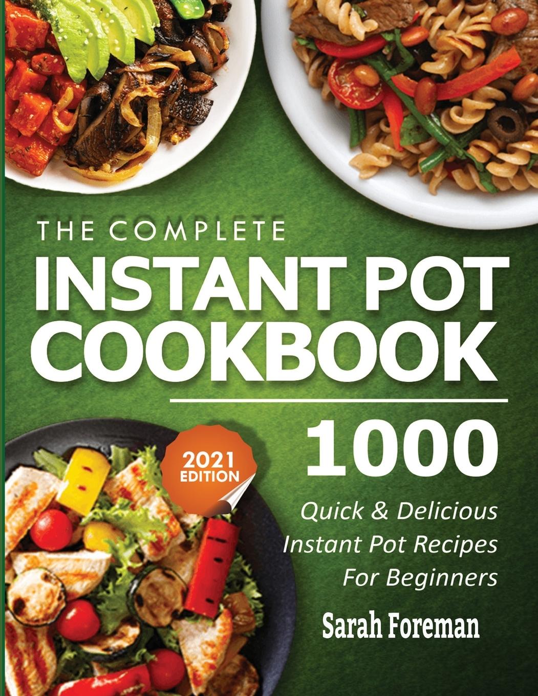 Kniha Complete Instant Pot Cookbook 