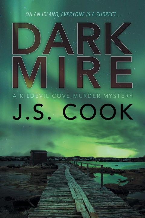 Knjiga Dark Mire J. S. Cook