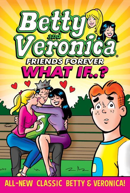 Kniha Betty & Veronica: What If 