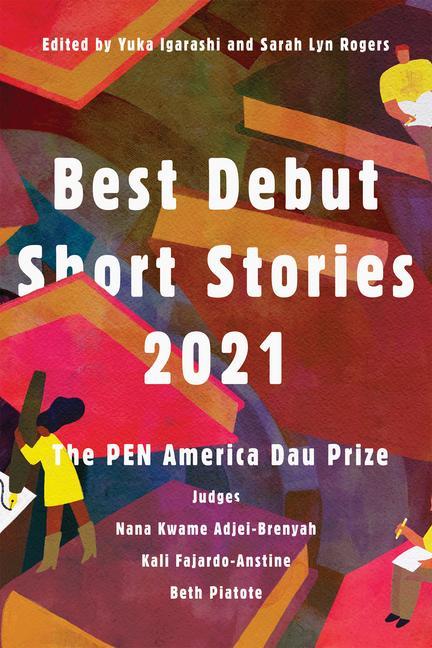 Kniha Best Debut Short Stories 2021 Sarah Lyn Rogers