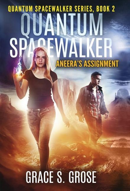Knjiga Quantum Spacewalker Grace S. Grose