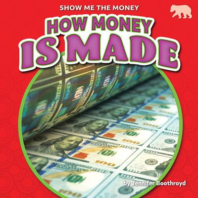 Knjiga How Money Is Made Jennifer Boothroyd