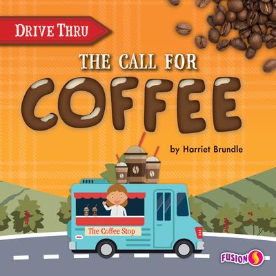 Knjiga The Call for Coffee Harriet Brundle