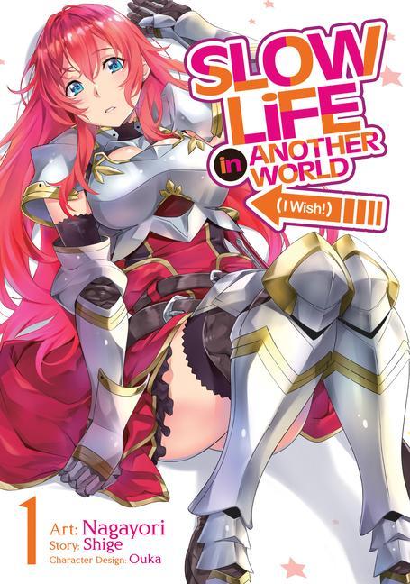 Book Slow Life In Another World (I Wish!) (Manga) Vol. 1 Nagayori