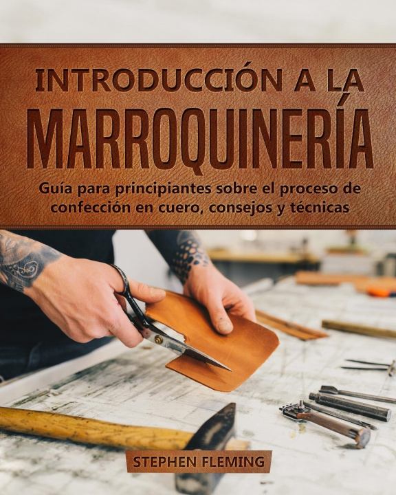 Книга Introduccion a la Marroquineria 