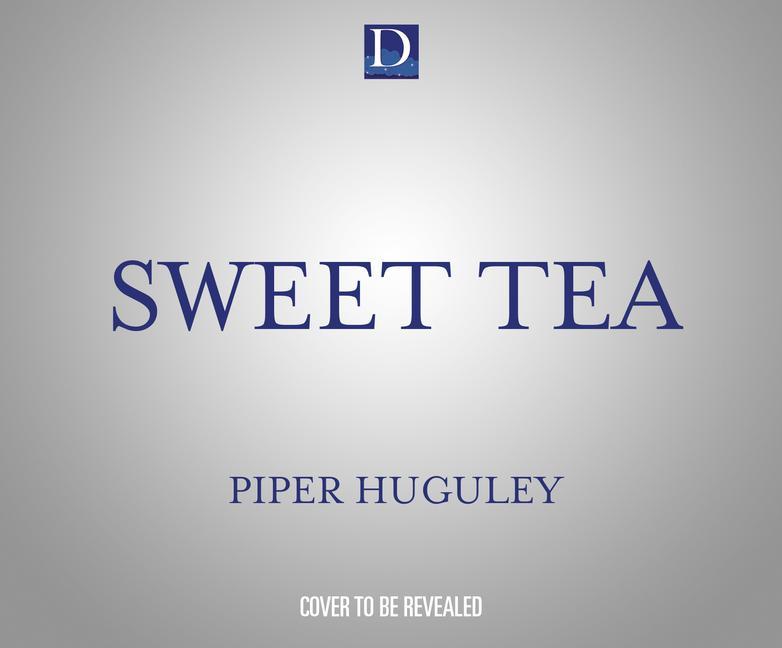 Digital Sweet Tea: A Perfect Heartwarming Romance from Hallmark Publishing 