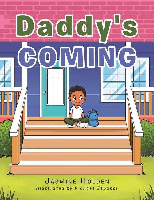 Книга Daddy's Coming Frances Espanol