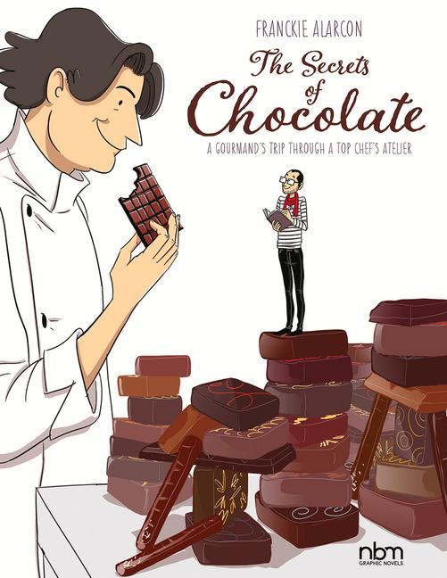 Книга Secrets Of Chocolate Franckie Alarcon