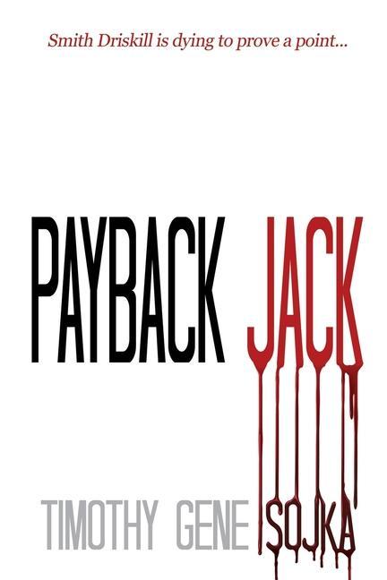 Knjiga Payback Jack Sojka Timothy Gene Sojka