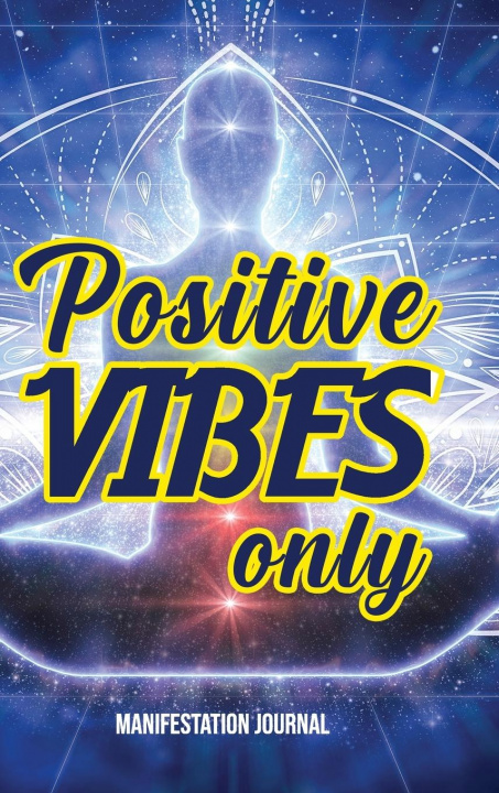 Könyv Positive Vibes Only 