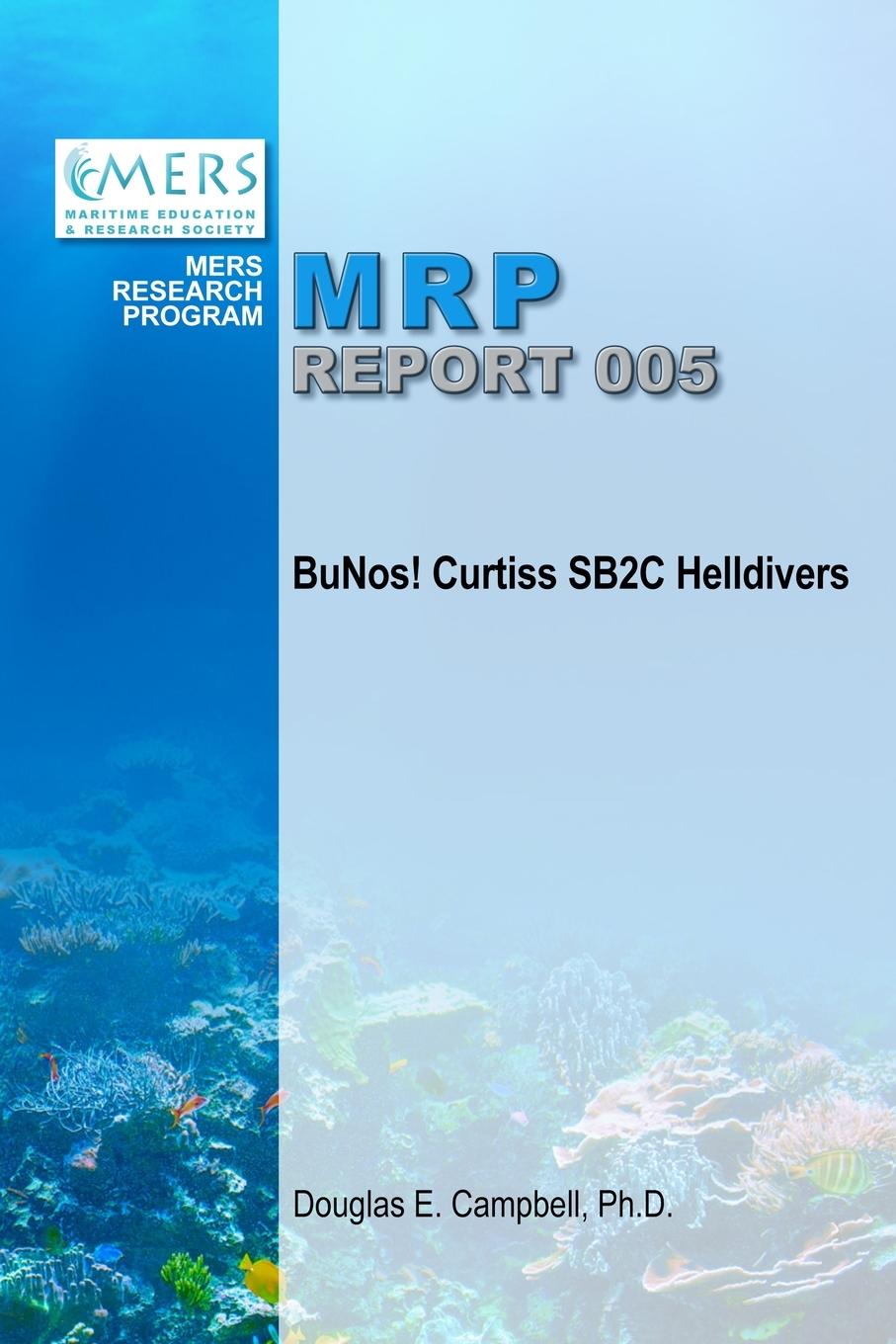 Livro BuNos! Curtiss SB2C Helldivers Douglas Campbell