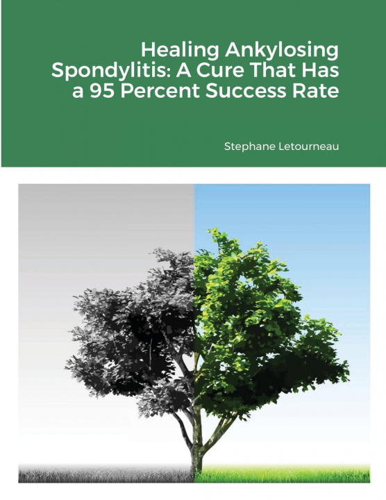 Könyv Healing Ankylosing Spondylitis 