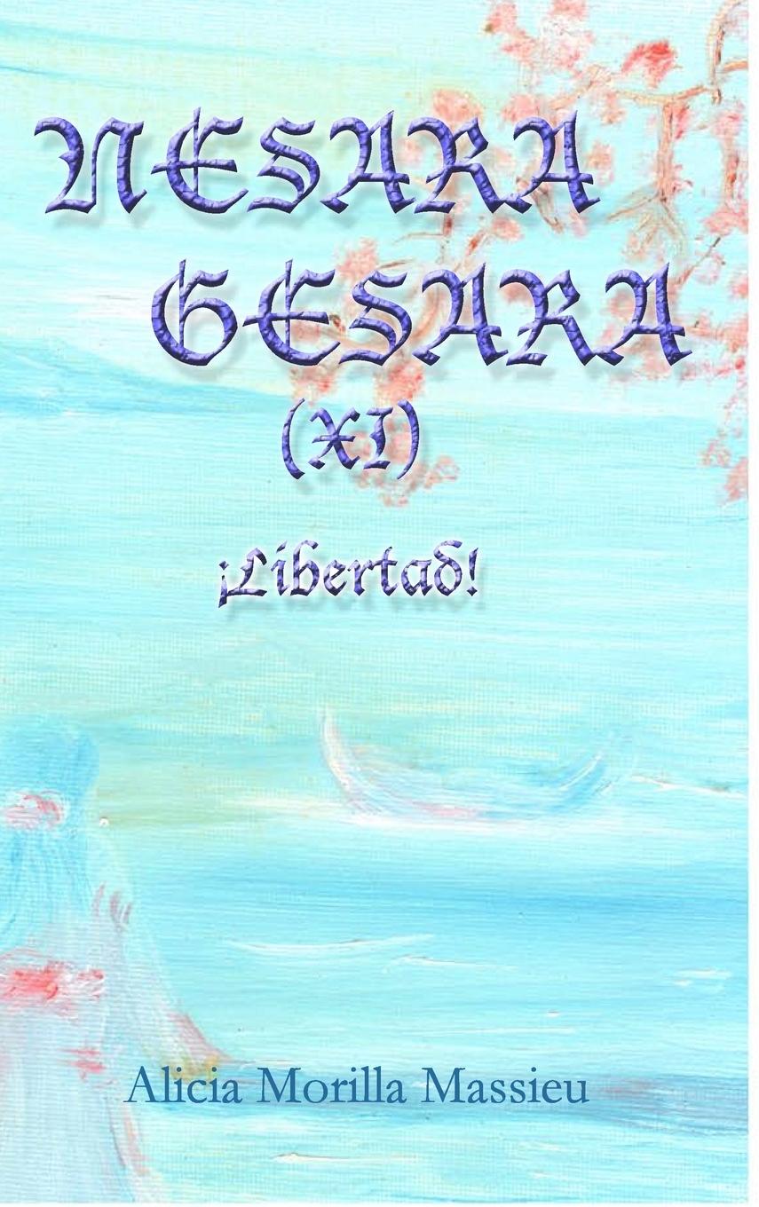 Βιβλίο NESARA & GESARA (XI) !Libertad! Grupo Artemorilla