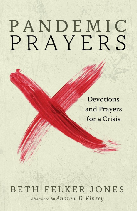 Buch Pandemic Prayers Beth Felker Jones