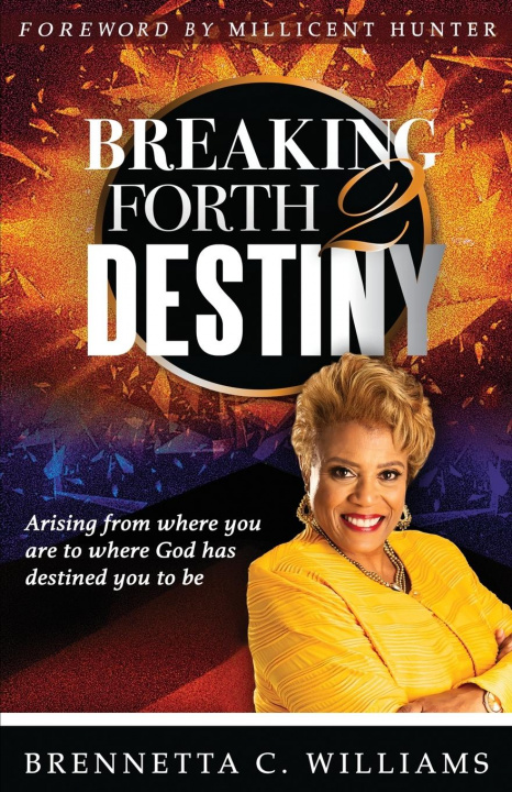 Könyv Breaking Forth 2 Destiny 