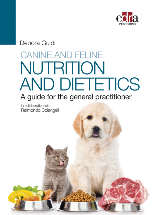 Knjiga CANINE & FELINE NUTRITION & DIETETICS A DEBORA GUIDI