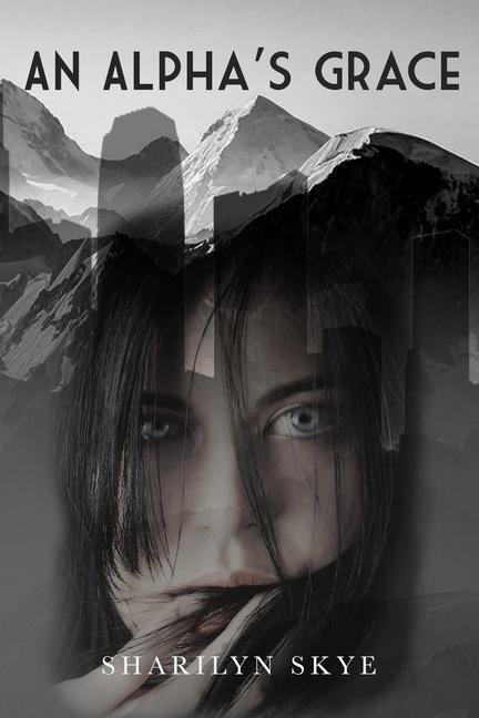 Buch An Alpha's Grace Sharilyn Skye